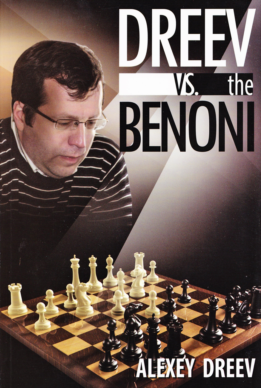 Dreev-vs-the-Benoni Dreev vs. the Benoni