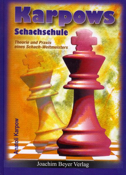 Karpows-Schachschule