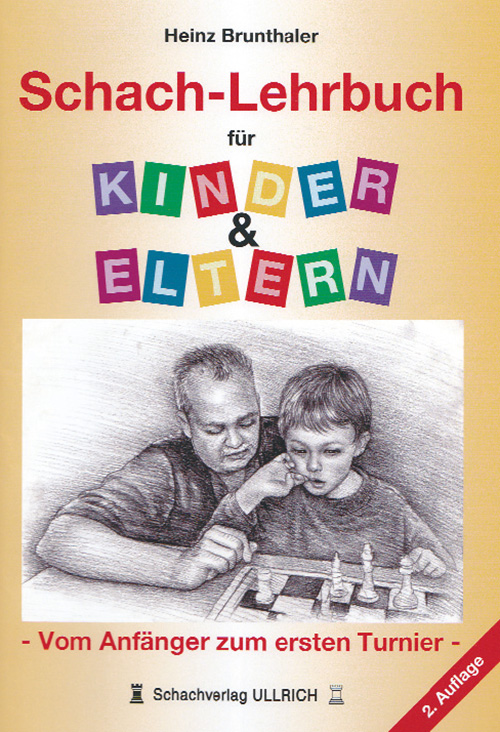 Schachlehrbuch für Kinder und Eltern