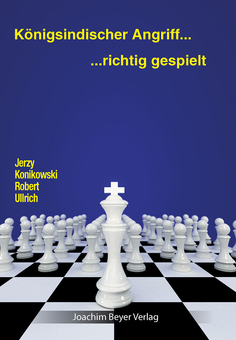 K-nigsindischer-Angriff Königsindischer Angriff - richtig gespielt