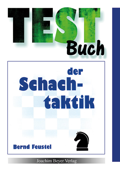 TB-Schachtaktik Testbuch der Schachtaktik