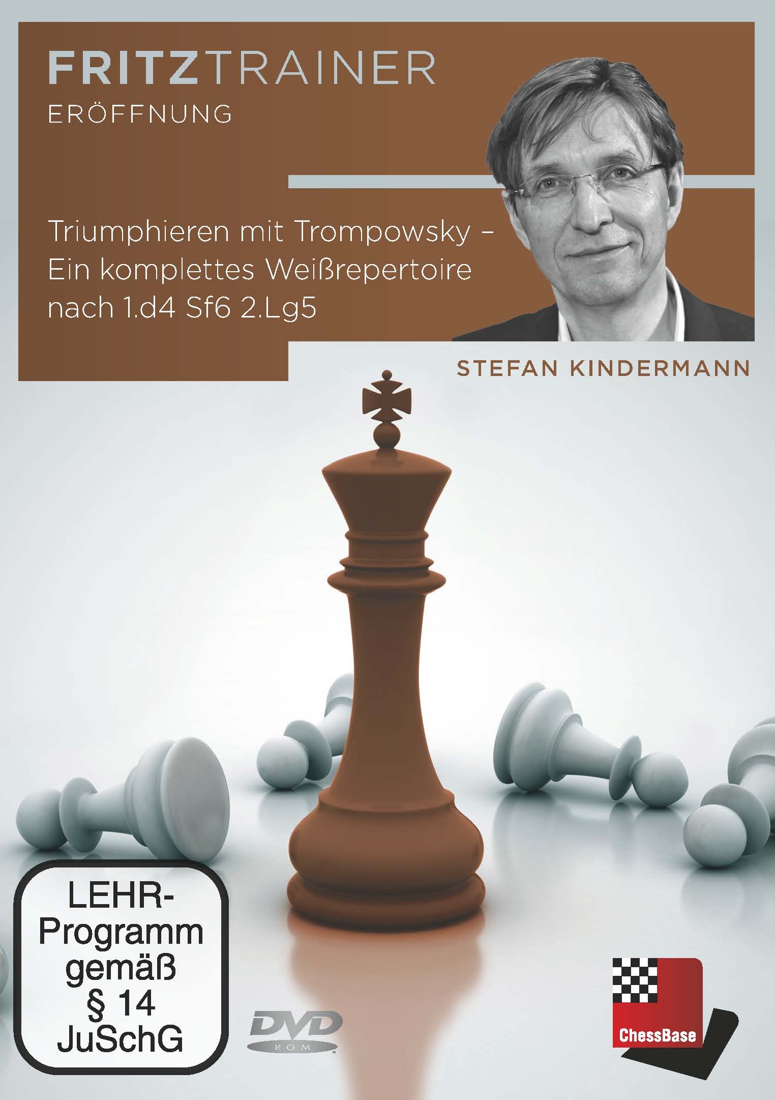 Triumphieren mit Trompowsky - Ein komplettes Weißrepertoire nach 1.d4 Sf6 2.Lg5