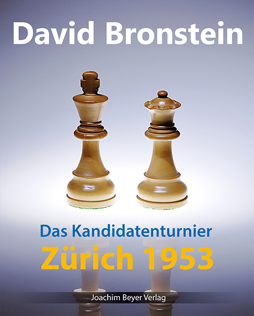 Das-Kandidatenturnier-Z-rich-1953 Das Kandidatenturnier Zürich 1953