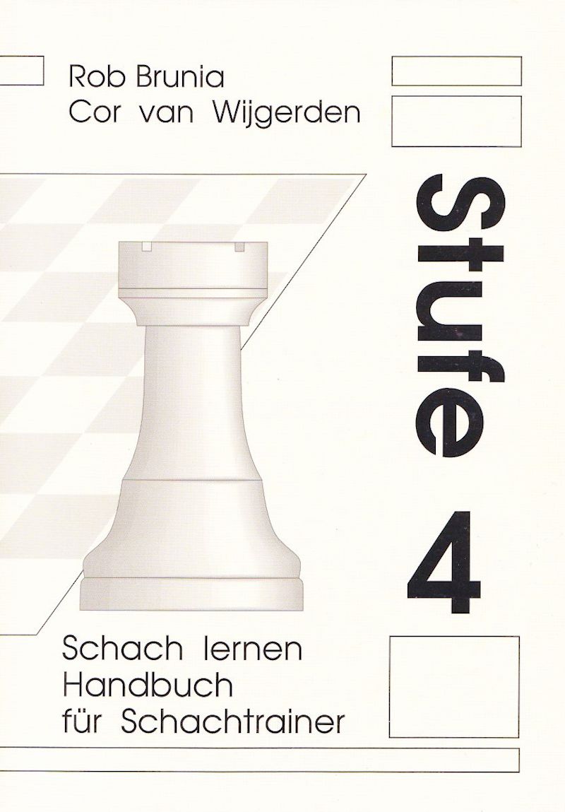 Schach lernen - Stufe 4 Lehrerhandbuch