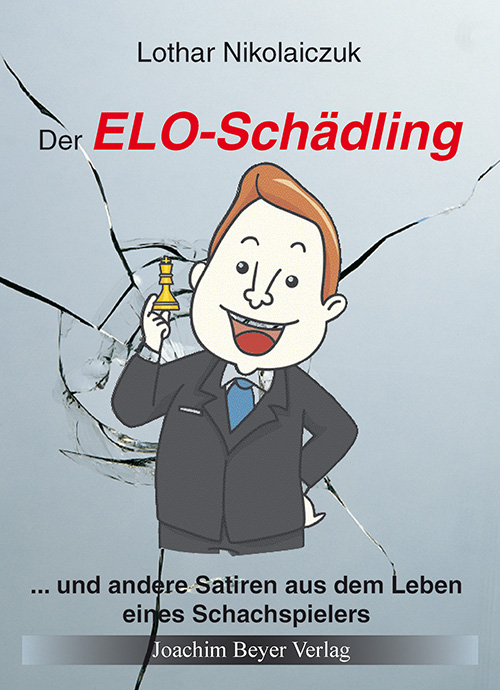 ELO-Schaedling Der ELO-Schädling