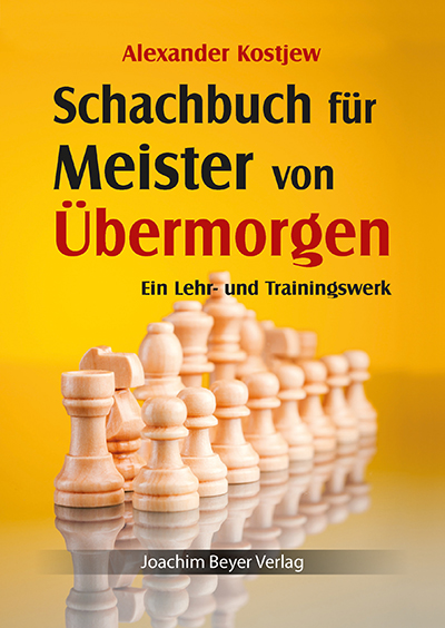 Schachbuch für Meister von Übermorgen